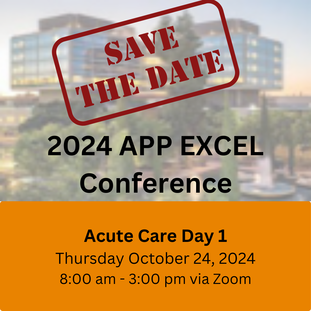 2024 Advanced Practice Provider Excellence through Collaborative Education and Learning Conference: Acute Care Day 1 Banner
